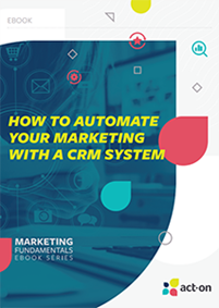 How to Automate Your Marketing With a CRM System